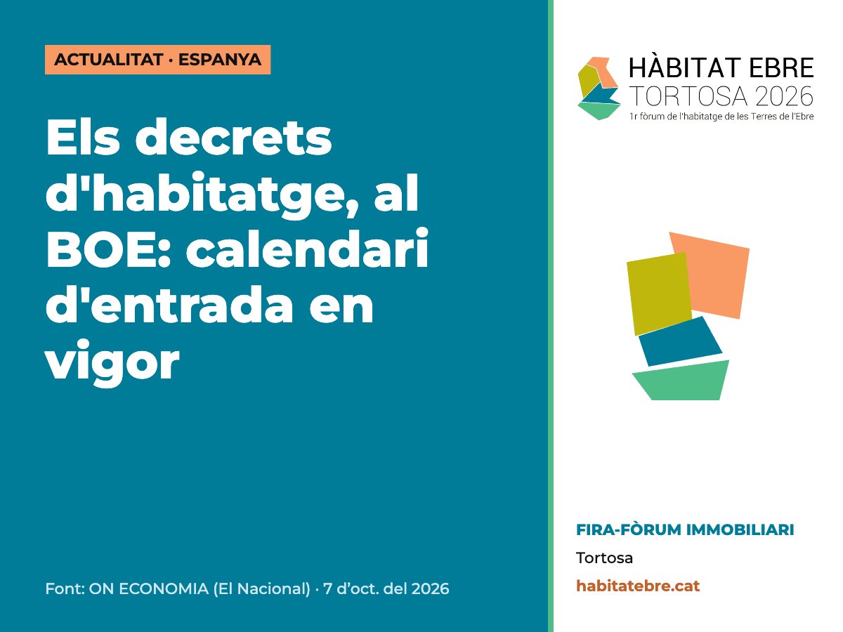 Els decrets d'habitatge, al BOE: calendari d'entrada en vigor