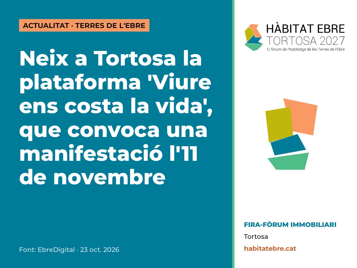 Neix a Tortosa la plataforma 'Viure ens costa la vida', que convoca una manifestació l'11 de novembre